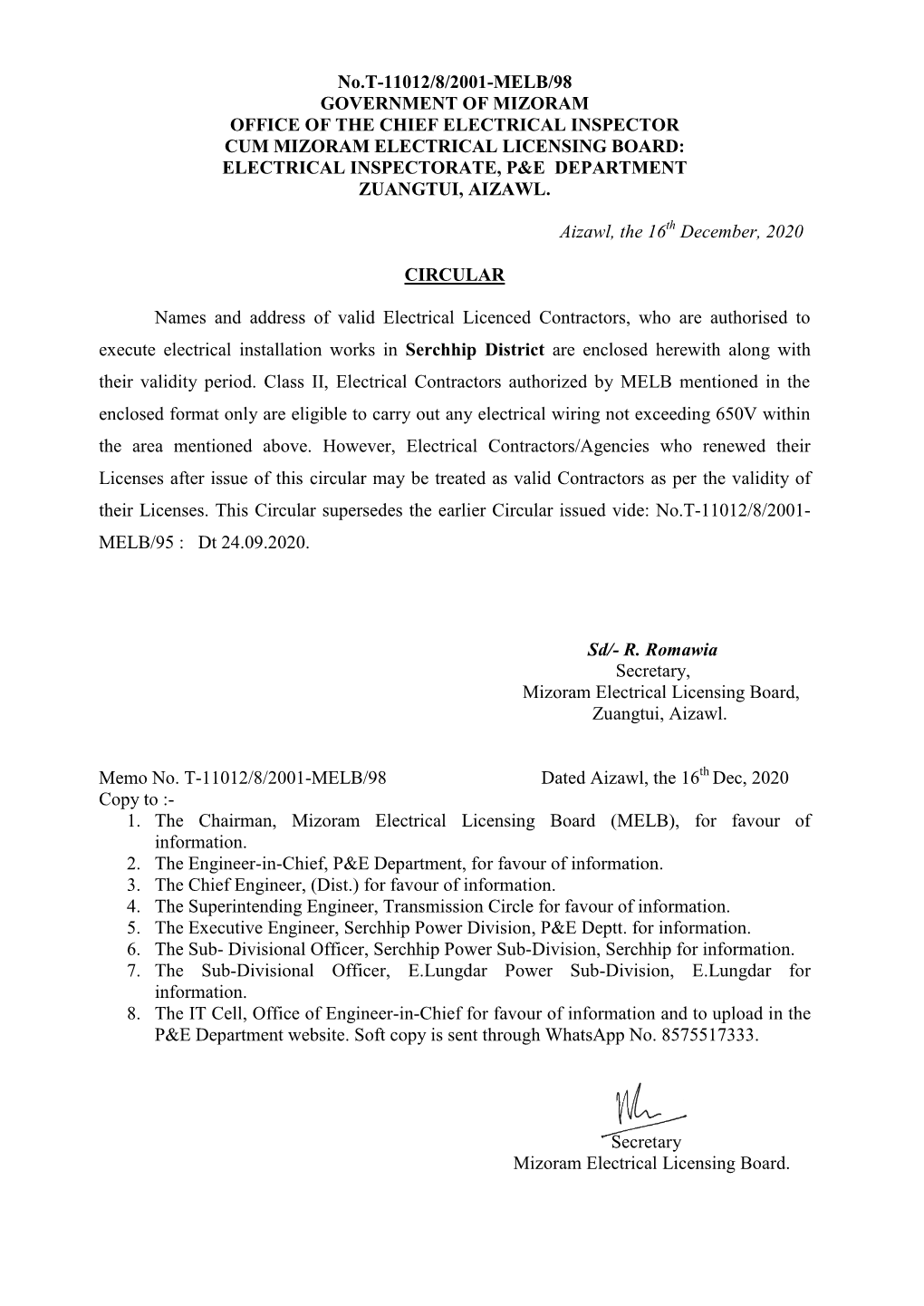 Government of Mizoram Office of the Chief Electrical Inspector Cum Mizoram Electrical Licensing Board: Electrical Inspectorate, P&E Department Zuangtui, Aizawl