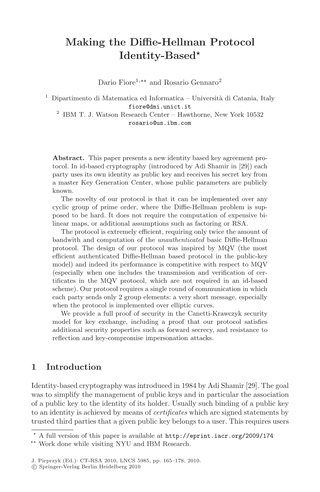 Making the Diffie-Hellman Protocol Identity-Based*