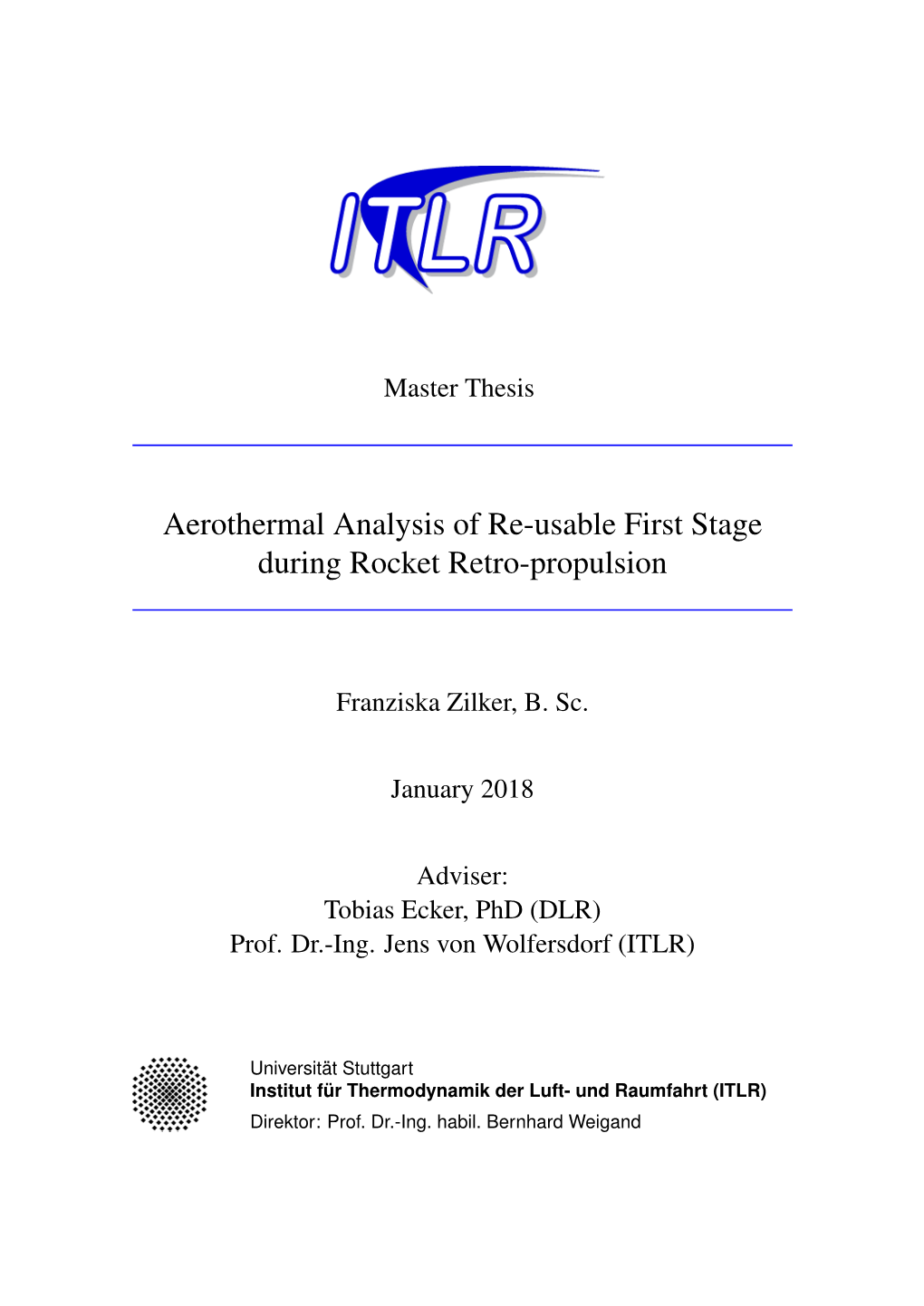 Aerothermal Analysis of Re-Usable First Stage During Rocket Retro-Propulsion