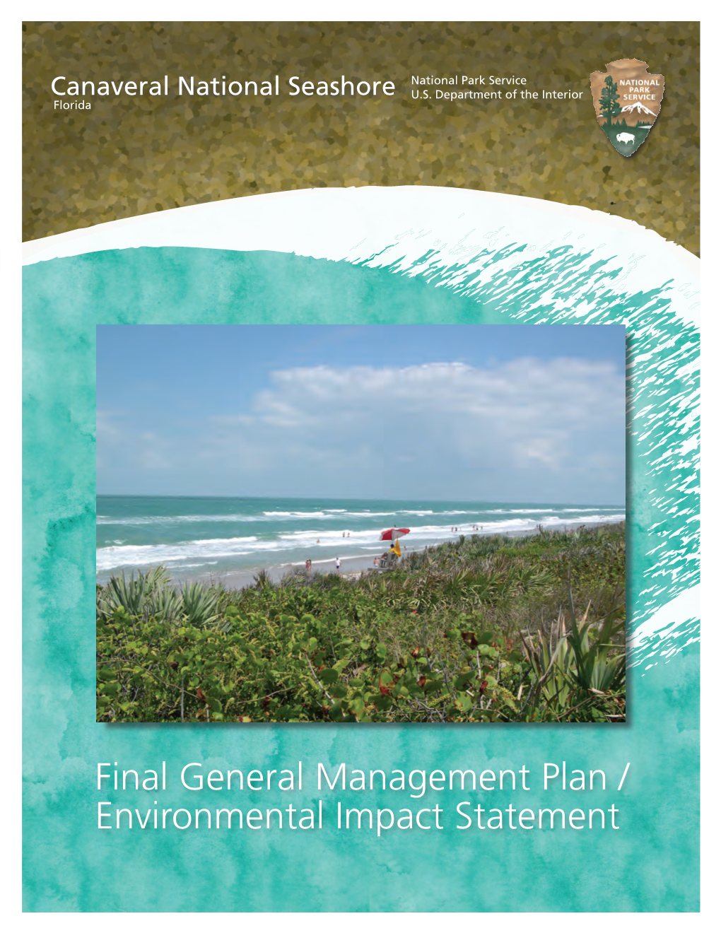 Final General Management Plan / Environmental Impact Statement