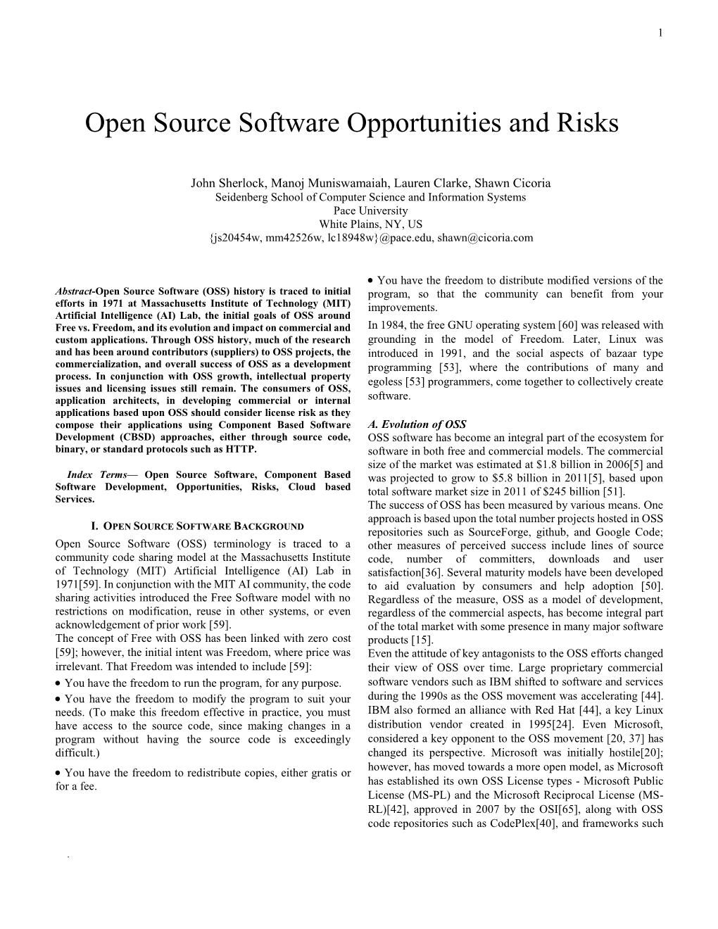 Open Source Software Opportunities and Risks