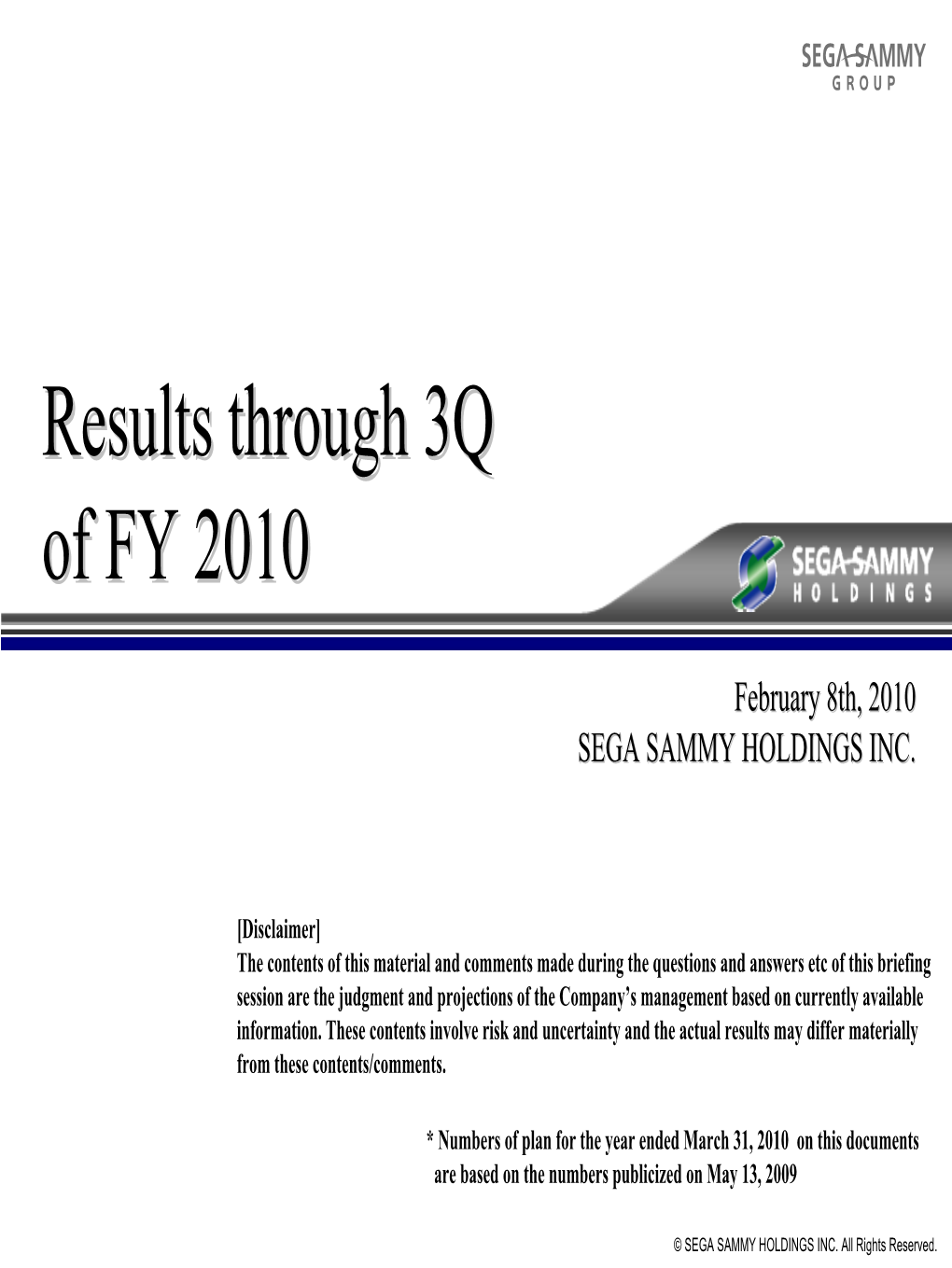 Results Through 3Q of FY 2010 / Full Year Outlook]