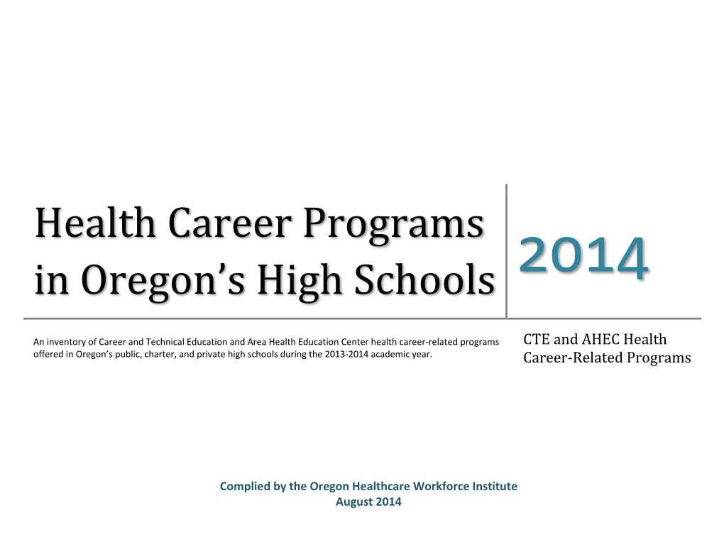 Health Career Programs in Oregon's High Schools: 2014