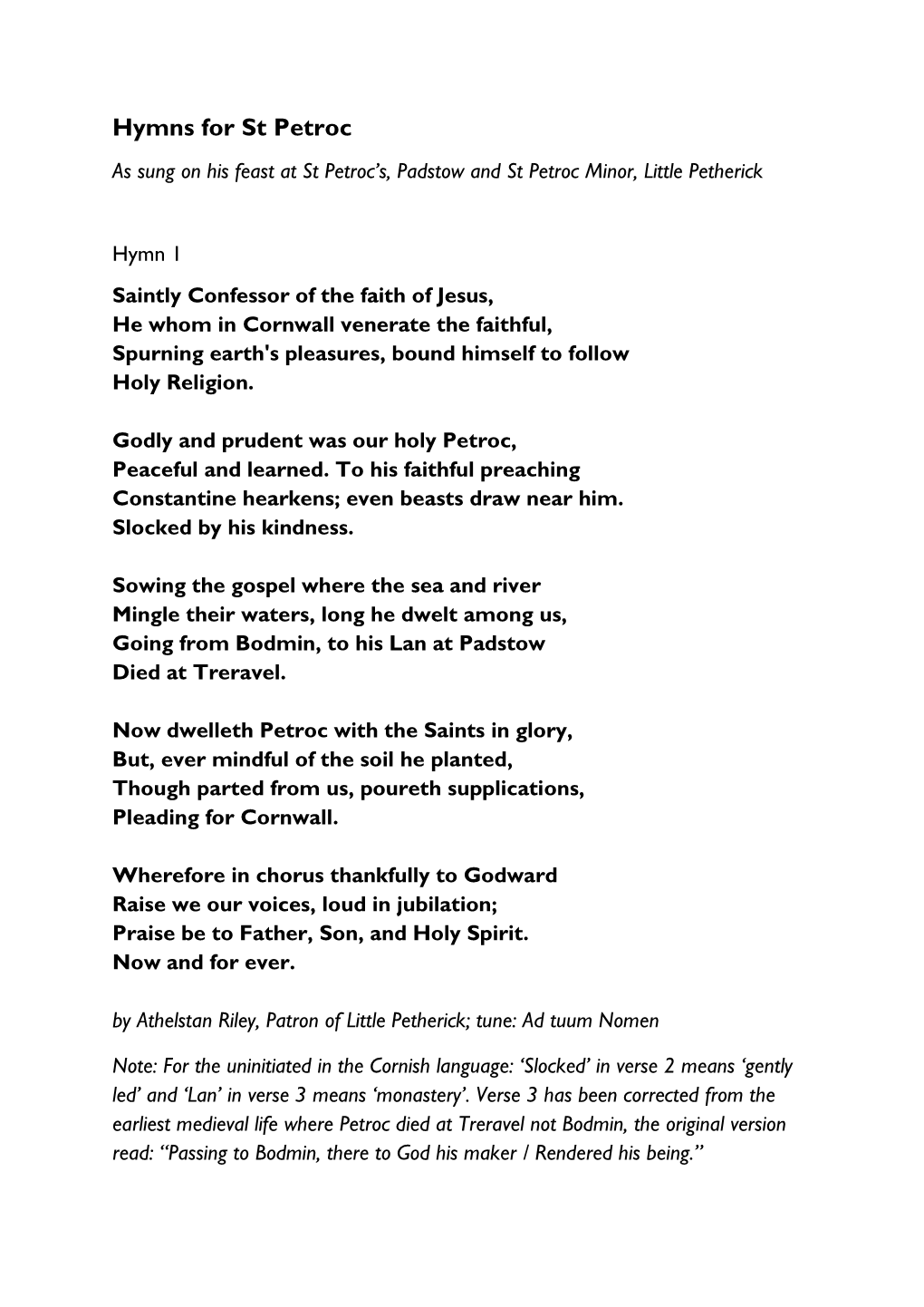 Hymns for St Petroc As Sung on His Feast at St Petroc’S, Padstow and St Petroc Minor, Little Petherick