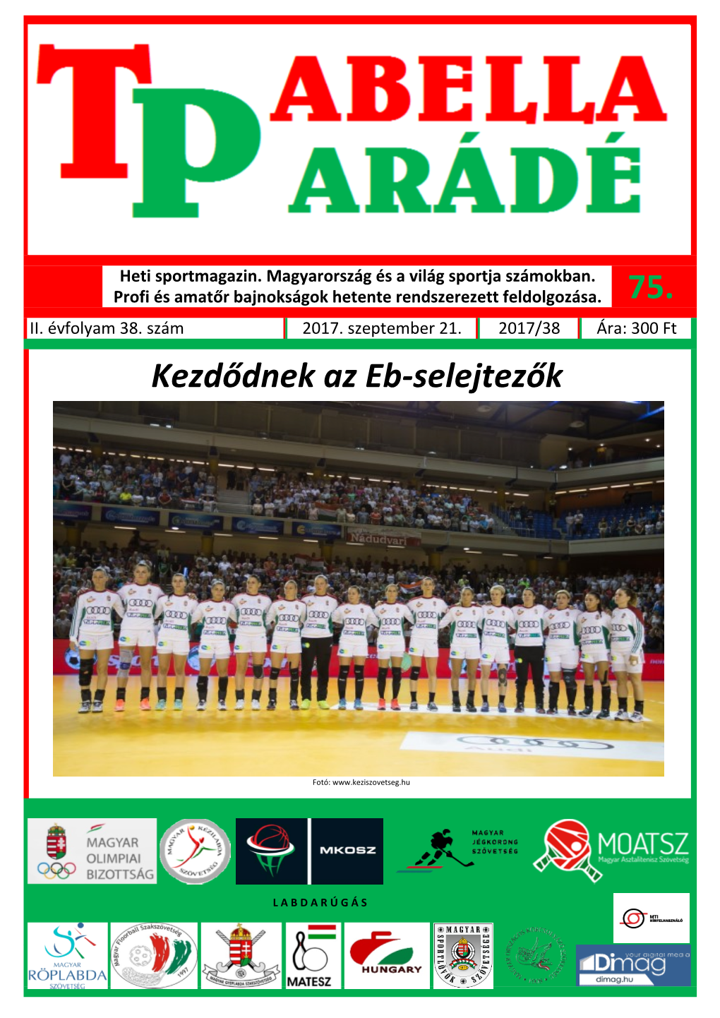 Tabellaparádé - Hetente Megjelenő Sportmagazin