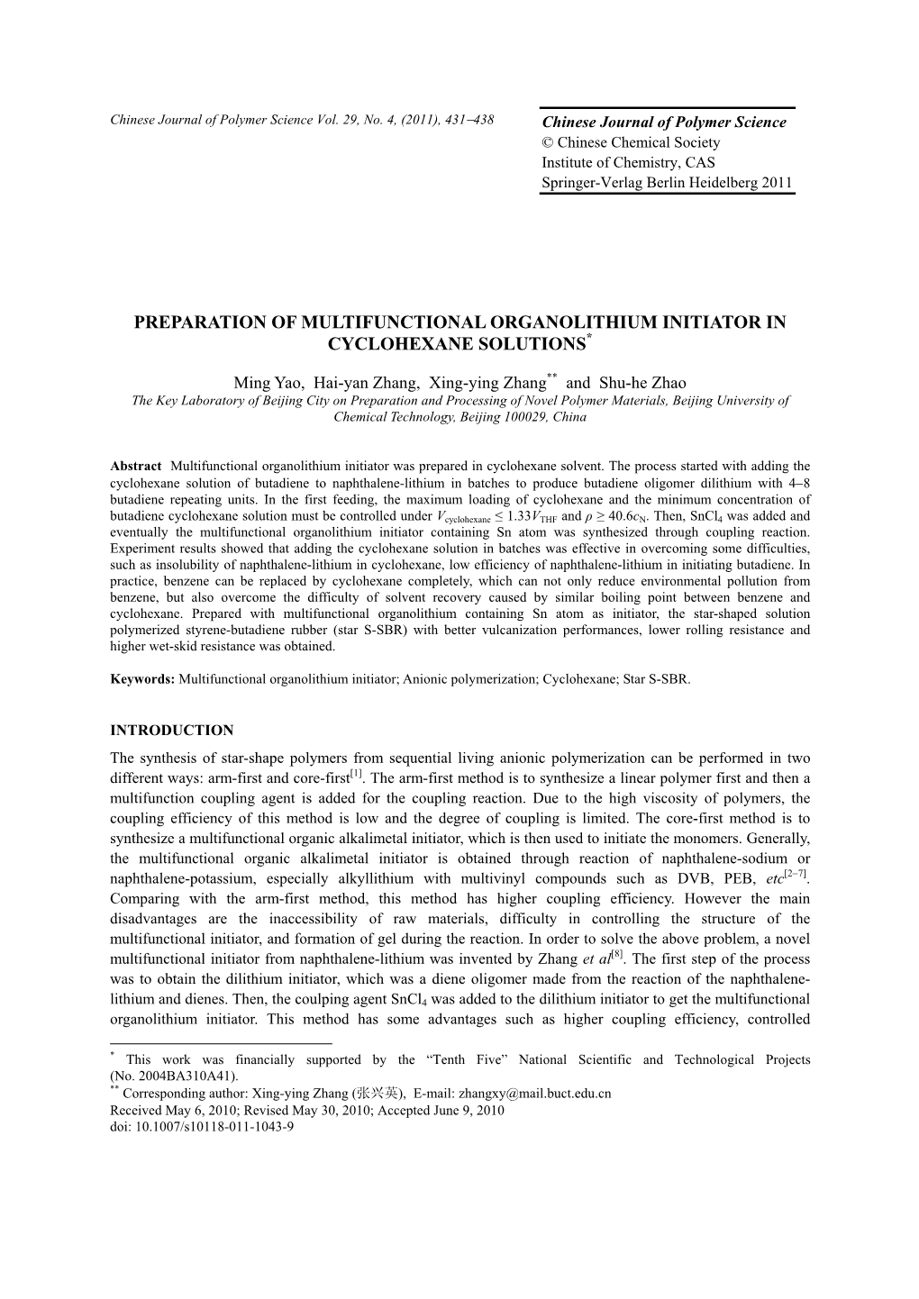 Preparation of Multifunctional Organolithium Initiator in Cyclohexane Solutions*