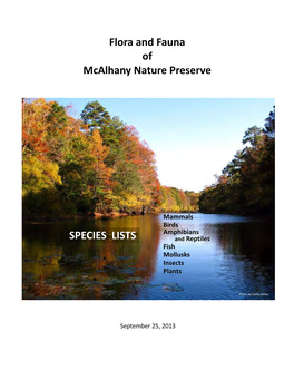 Flora and Fauna of Mcalhany Nature Preserve SPECIES LISTS