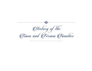 History of the Tiano and Ferrara Families History of the Tiano and Ferrara Families