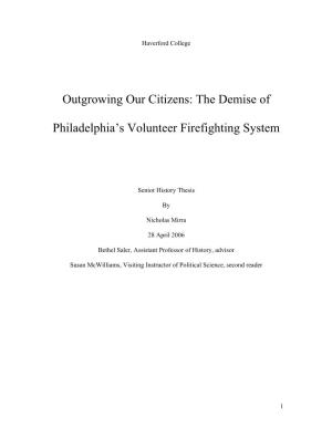The Demise of Philadelphia's Volunteer Firefighting System
