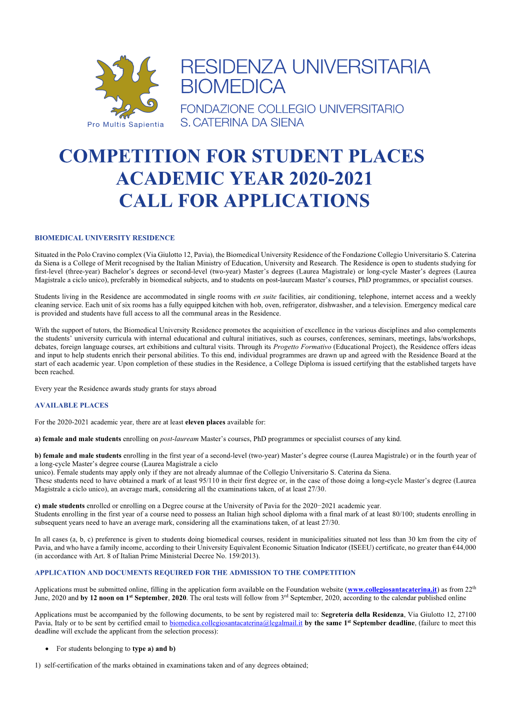 Competition for Student Places Academic Year 2020-2021 Call for Applications