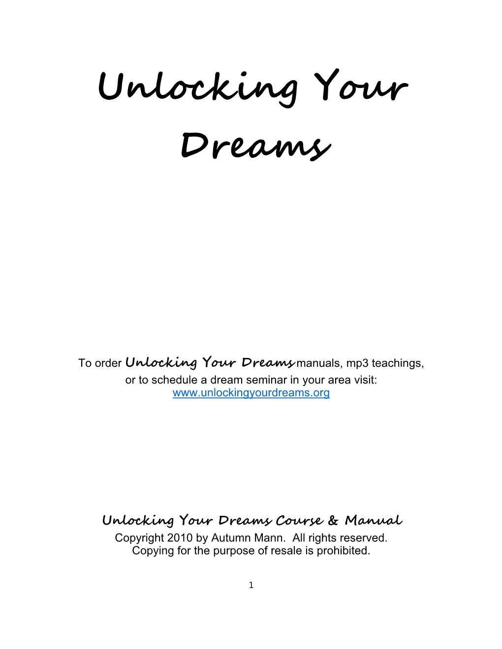 Unlocking Your Dream Student Manual