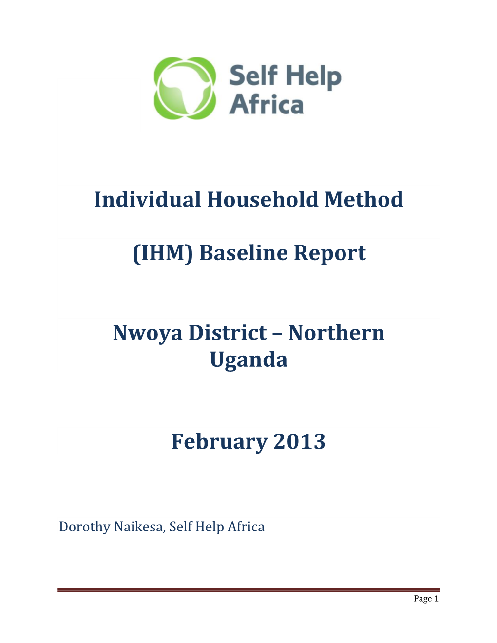 Baseline Report Nwoya District – Northern Uganda February 2013