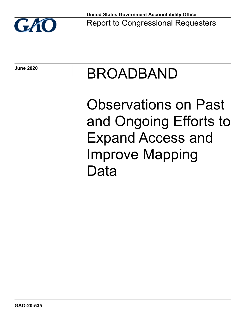 Broadband: Observations on Past and Ongoing Efforts to Expand Access