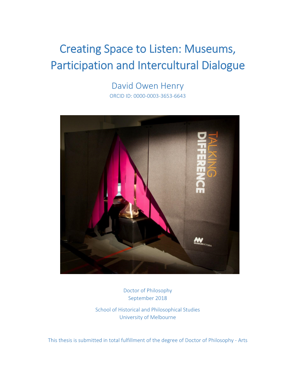 Museums, Participation and Intercultural Dialogue David Owen Henry ORCID ID: 0000-0003-3653-6643