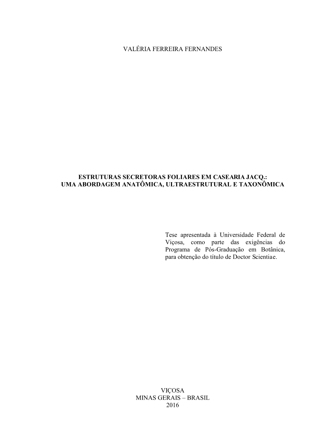 Uma Abordagem Anatômica, Ultraestrutural E Taxonômica