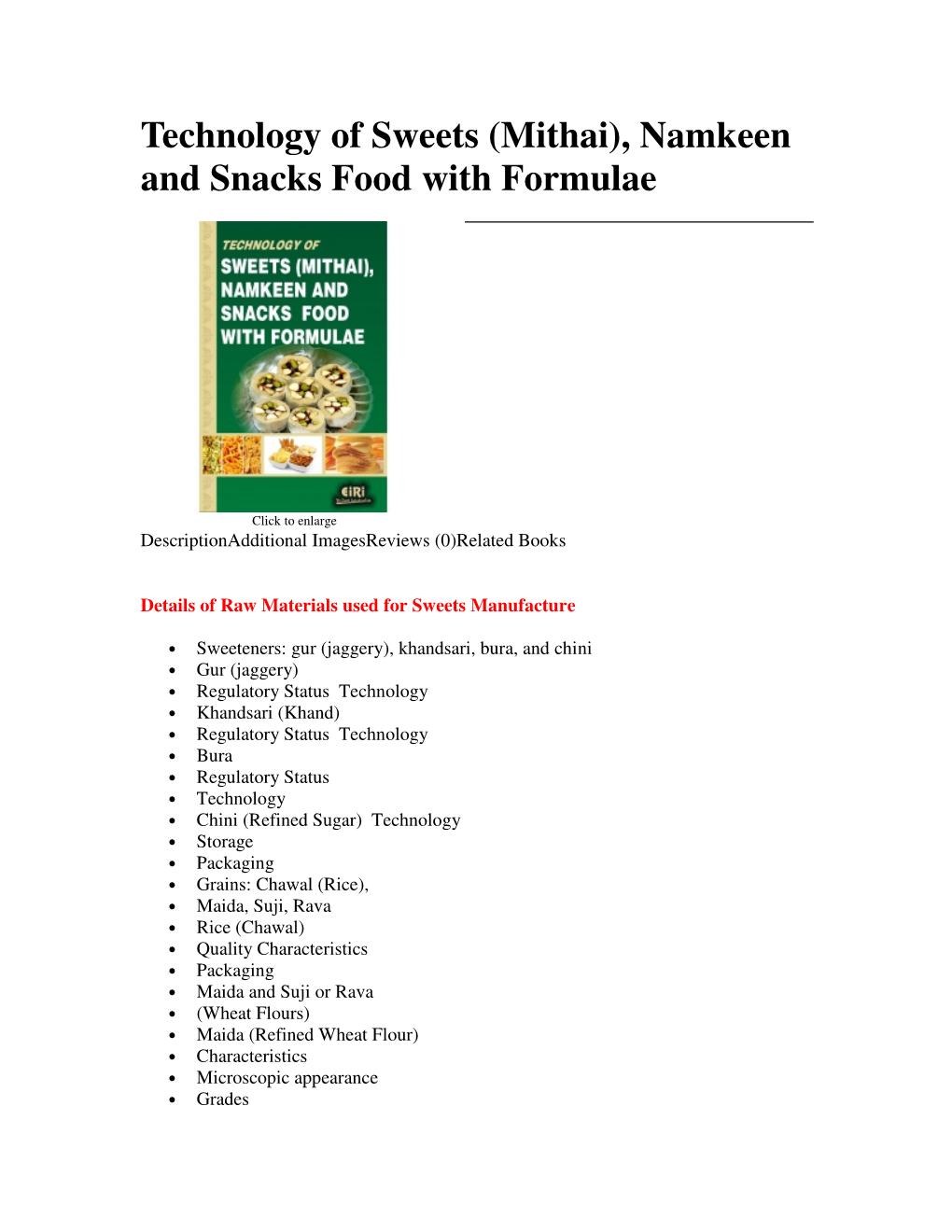 Technology of Sweets (Mithai), Namkeen and Snacks Food with Formulae