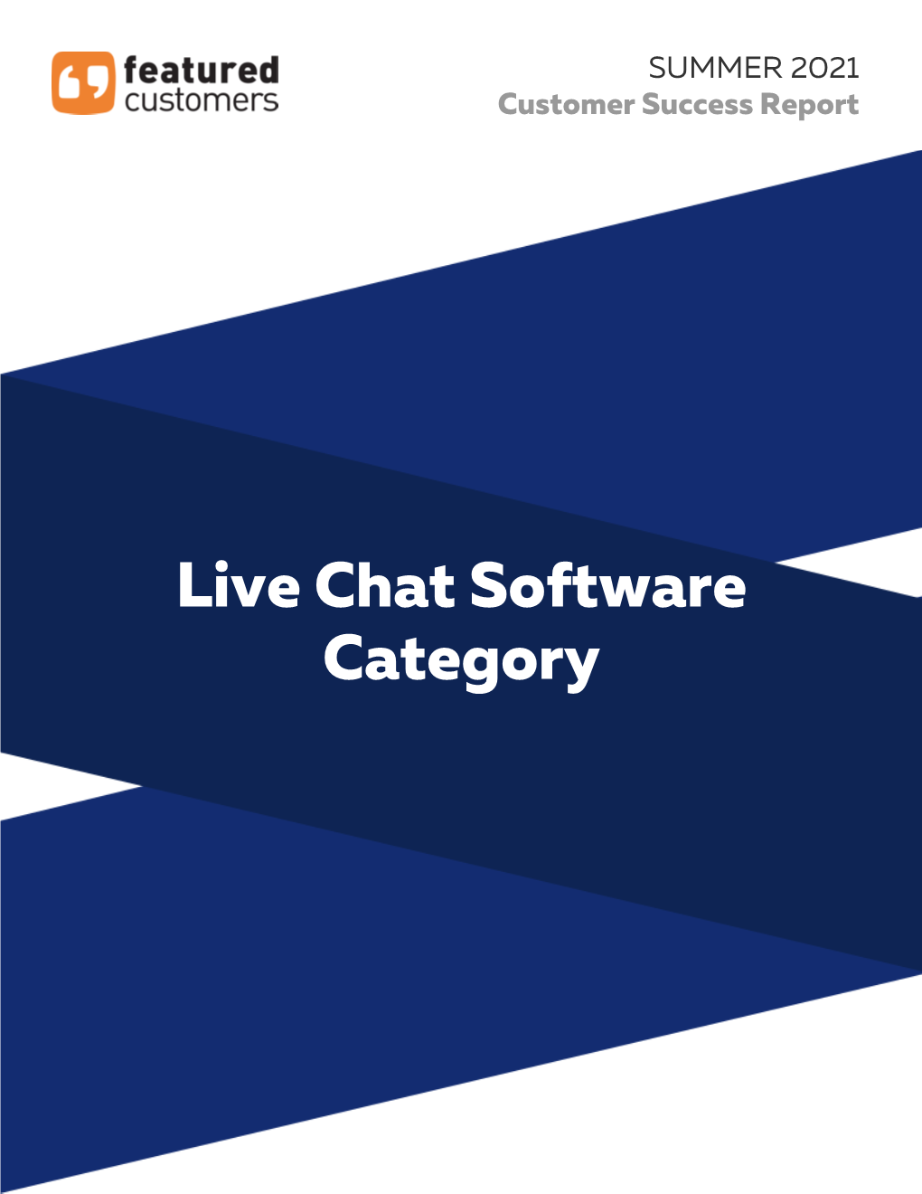 Live Chat Software : Summer 2021