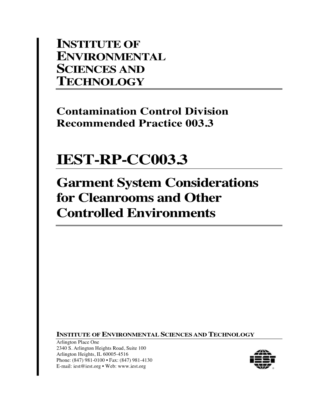 IEST-RP-CC003.3 Garment System Considerations for Cleanrooms and Other Controlled Environments
