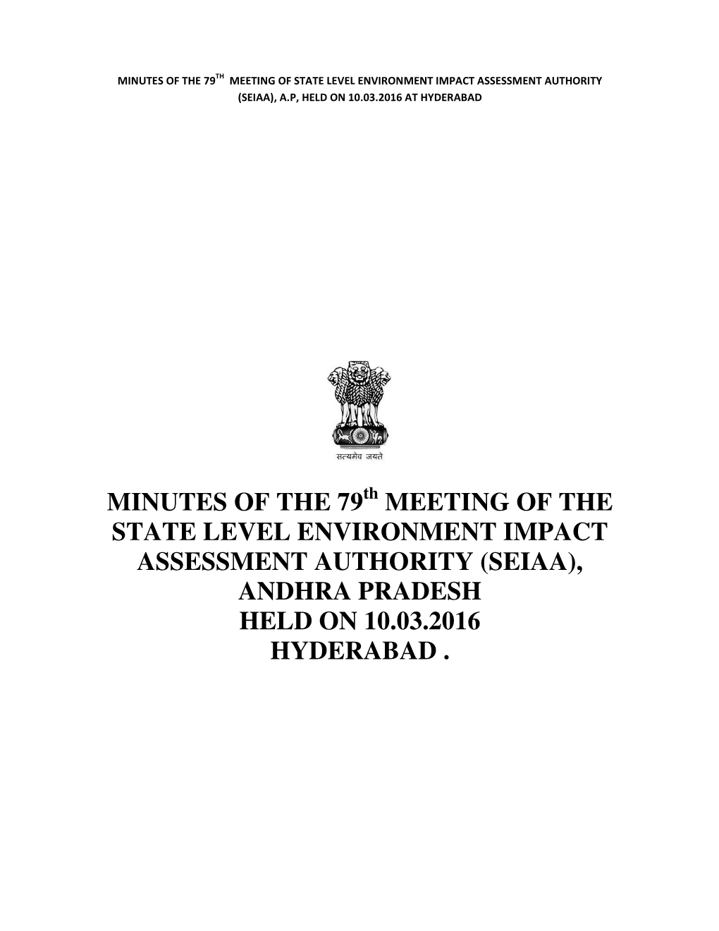 (Seiaa), Andhra Pradesh Held on 10.03.2016 Hyderabad