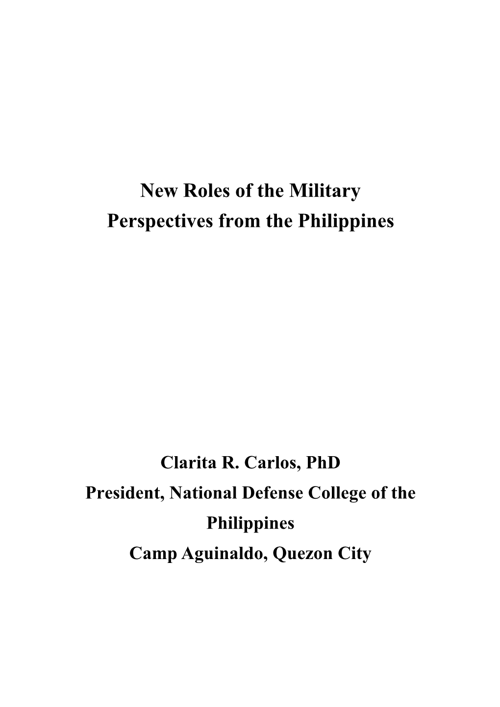 New Roles of the Military: Perspectives from the Philippines1