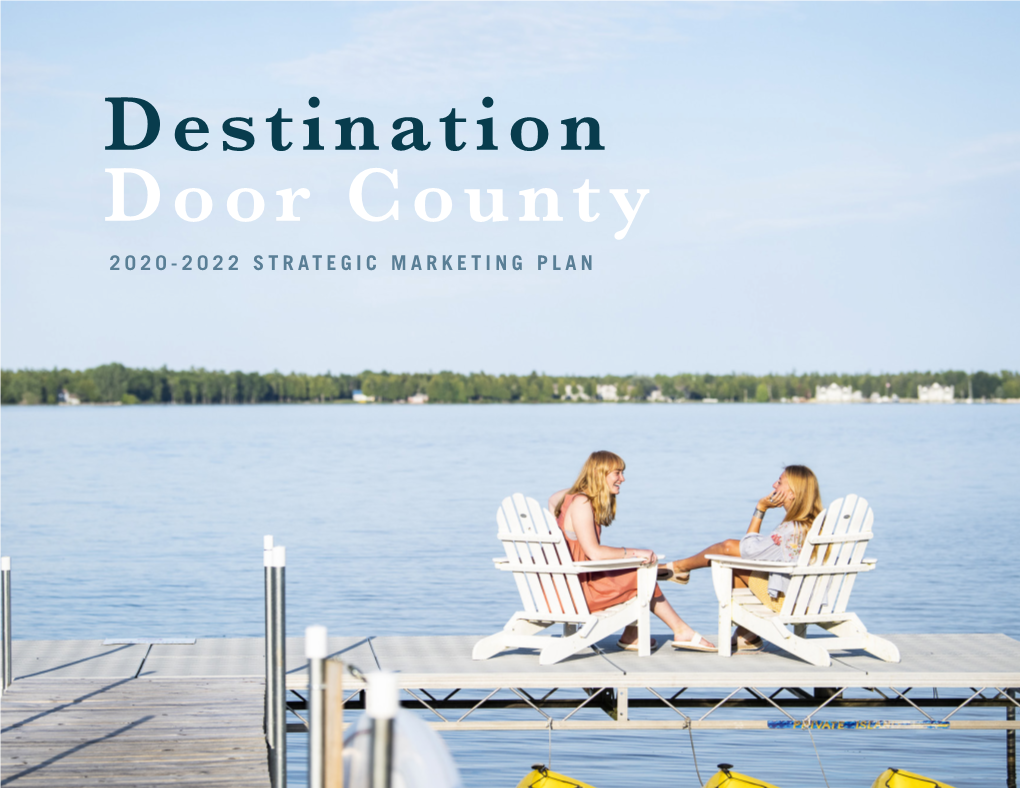 2020-2022-destination-door-county-strategic-marketing-plan-docslib