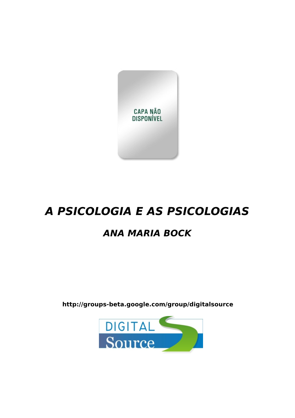 A Psicologia E As Psicologias