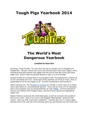 Tough Pigs Yearbook 2014