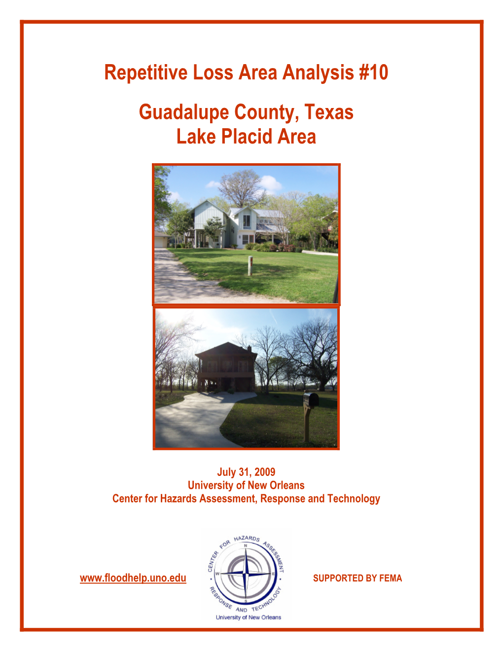 Repetitive Loss Area Analysis #10 Guadalupe County, Texas Lake Placid Area