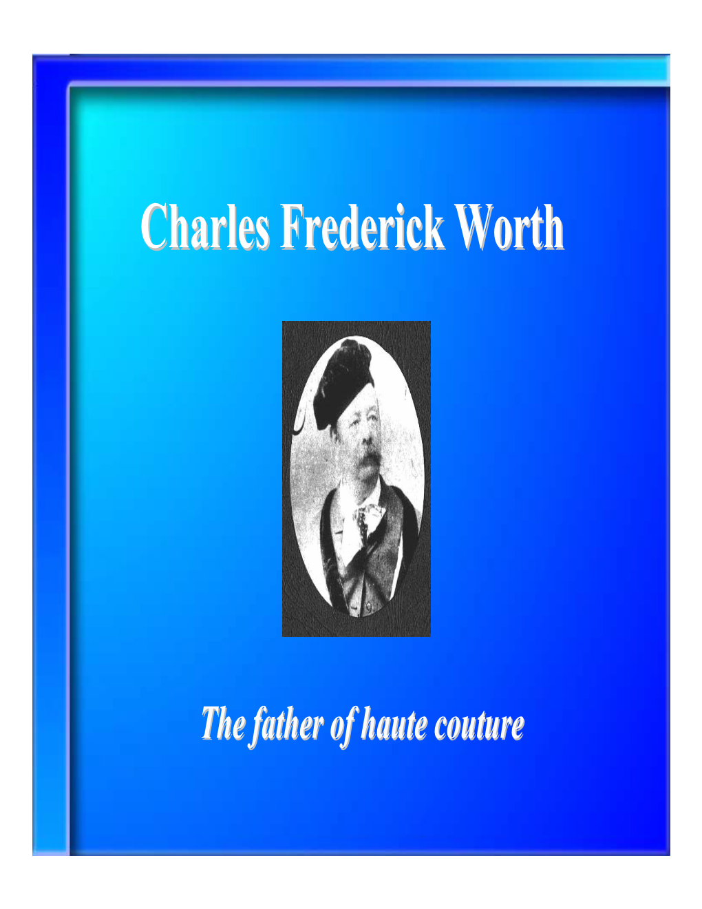 Charles Frederick Worth