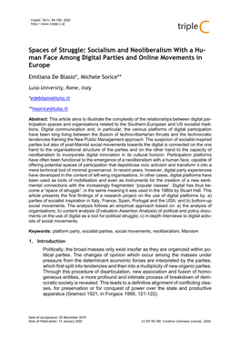 Spaces of Struggle: Socialism and Neoliberalism with a Hu- Man Face Among Digital Parties and Online Movements in Europe