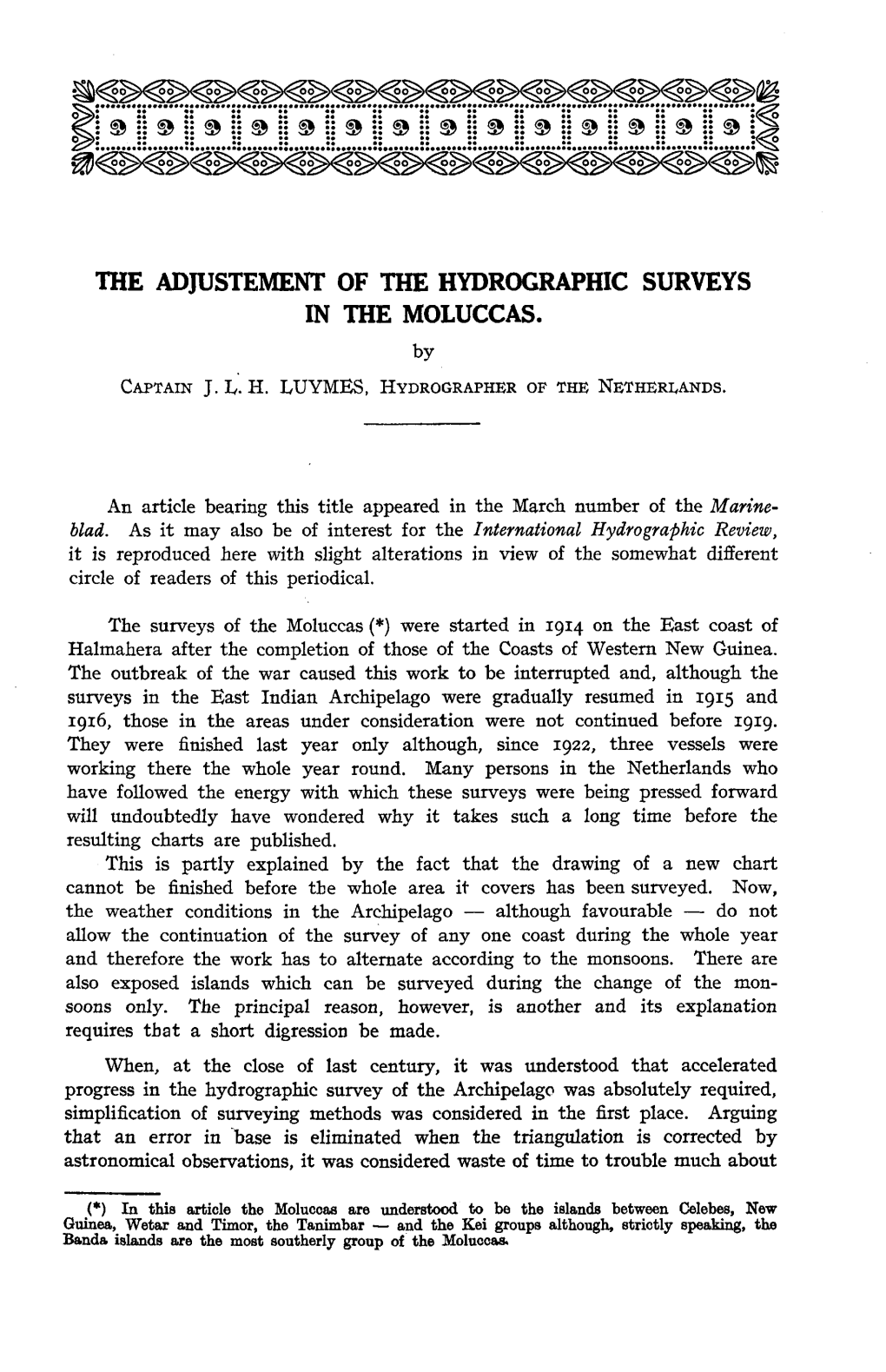 The Adjustement of the Hydrographic Surveys in the Moluccas