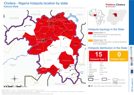 Nigeria Hotspots Location by State Platform Cholera Kaduna State West and Central Africa