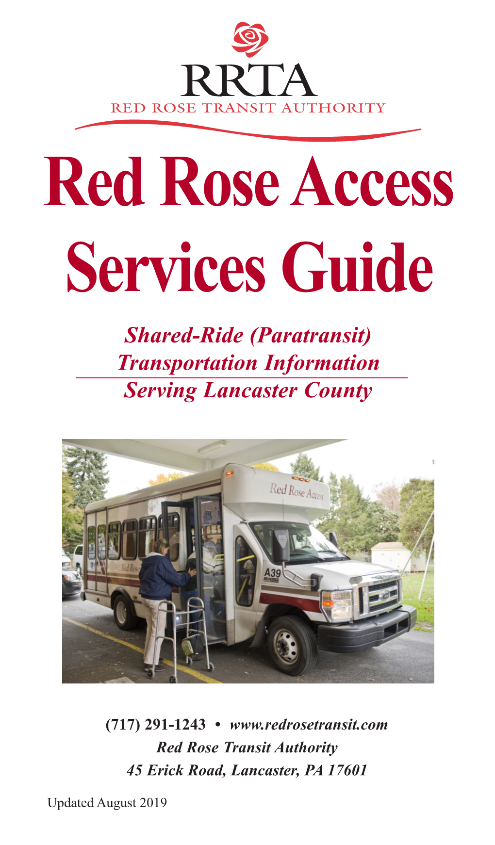 Red Rose Access Services Guide Shared-Ride (Paratransit) Transportation Information Serving Lancaster County