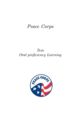 Peace Corps TEM O.P.L. WORKBOOK (Oral Proficiency Learning)