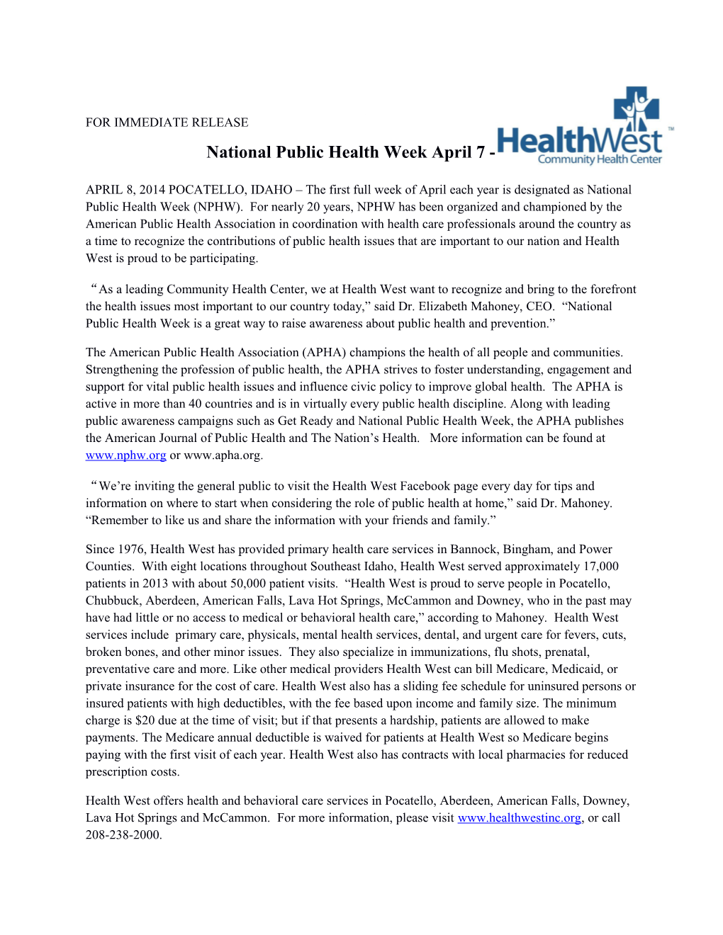 FOR IMMEDIATE RELEASE National Public Health Week April 7 - 13