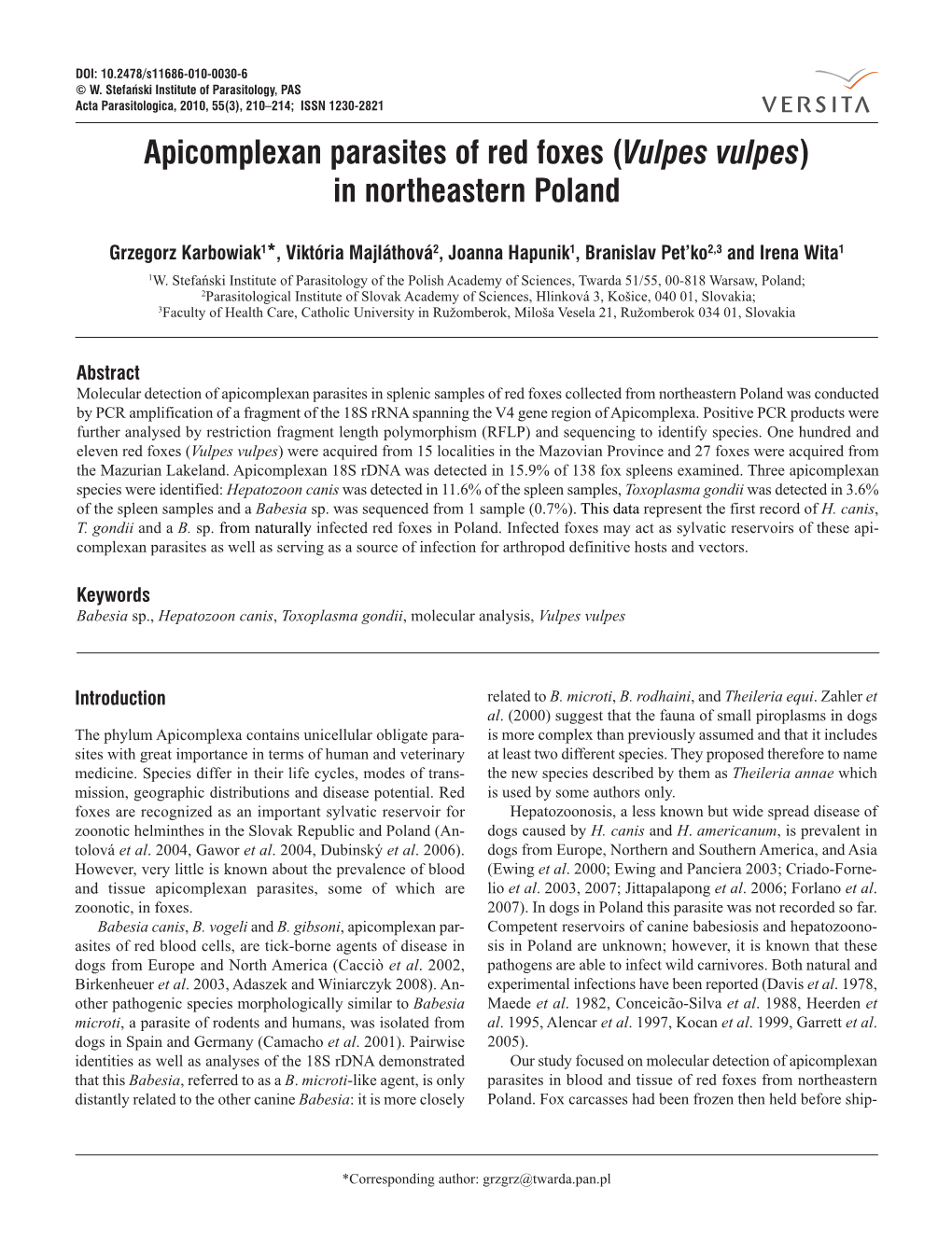 Apicomplexan Parasites of Red Foxes (Vulpes Vulpes) in Northeastern Poland