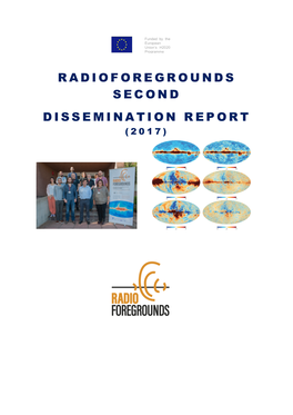 Radioforegrounds Second Dissemination Report (2017)
