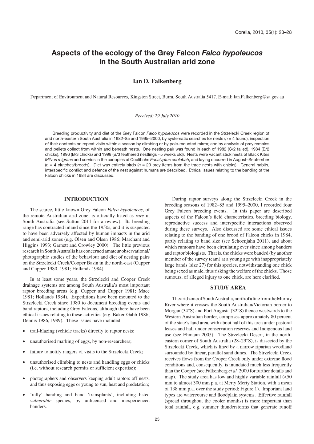 Aspects of the Ecology of the Grey Falcon Falco Hypoleucos in the South Australian Arid Zone