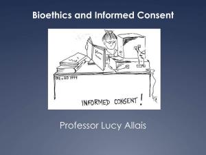 Bioethics and Informed Consent
