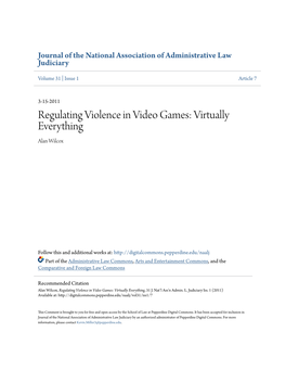 Regulating Violence in Video Games: Virtually Everything Alan Wilcox