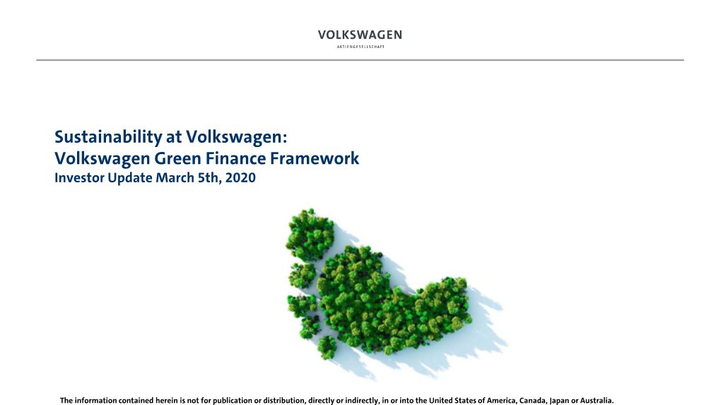 Volkswagen Green Finance Framework Investor Update March 5Th, 2020