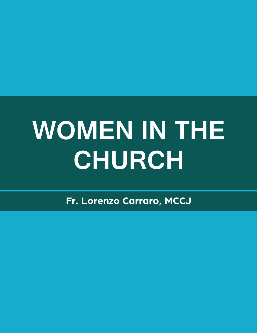 WOMEN in the CHURCH Fr