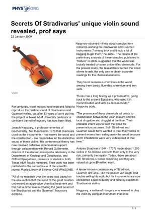 Secrets of Stradivarius' Unique Violin Sound Revealed, Prof Says 22 January 2009