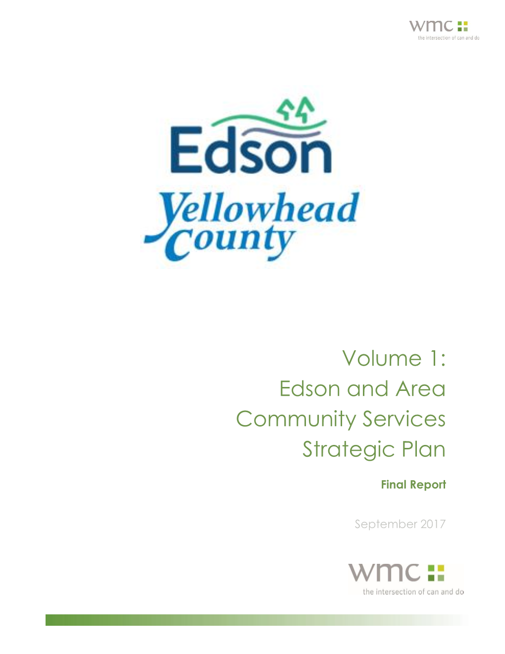 Volume 1: Edson and Area Community Services Strategic Plan