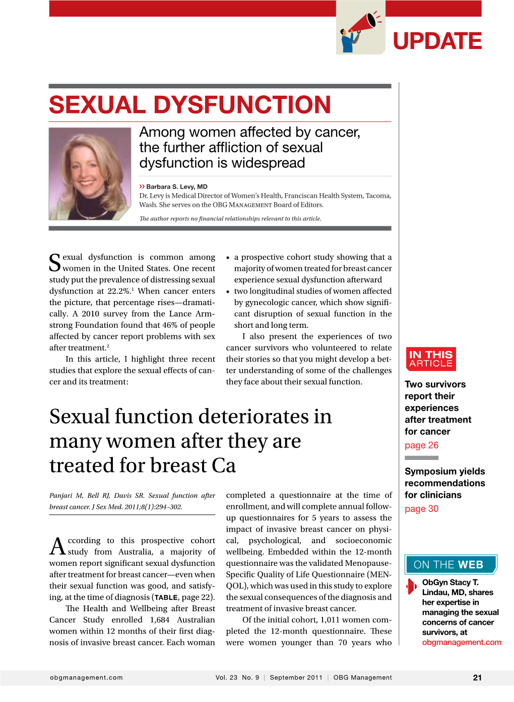 SEXUAL DYSFUNCTION Among Women Affected by Cancer, the Further Affliction of Sexual Dysfunction Is Widespread