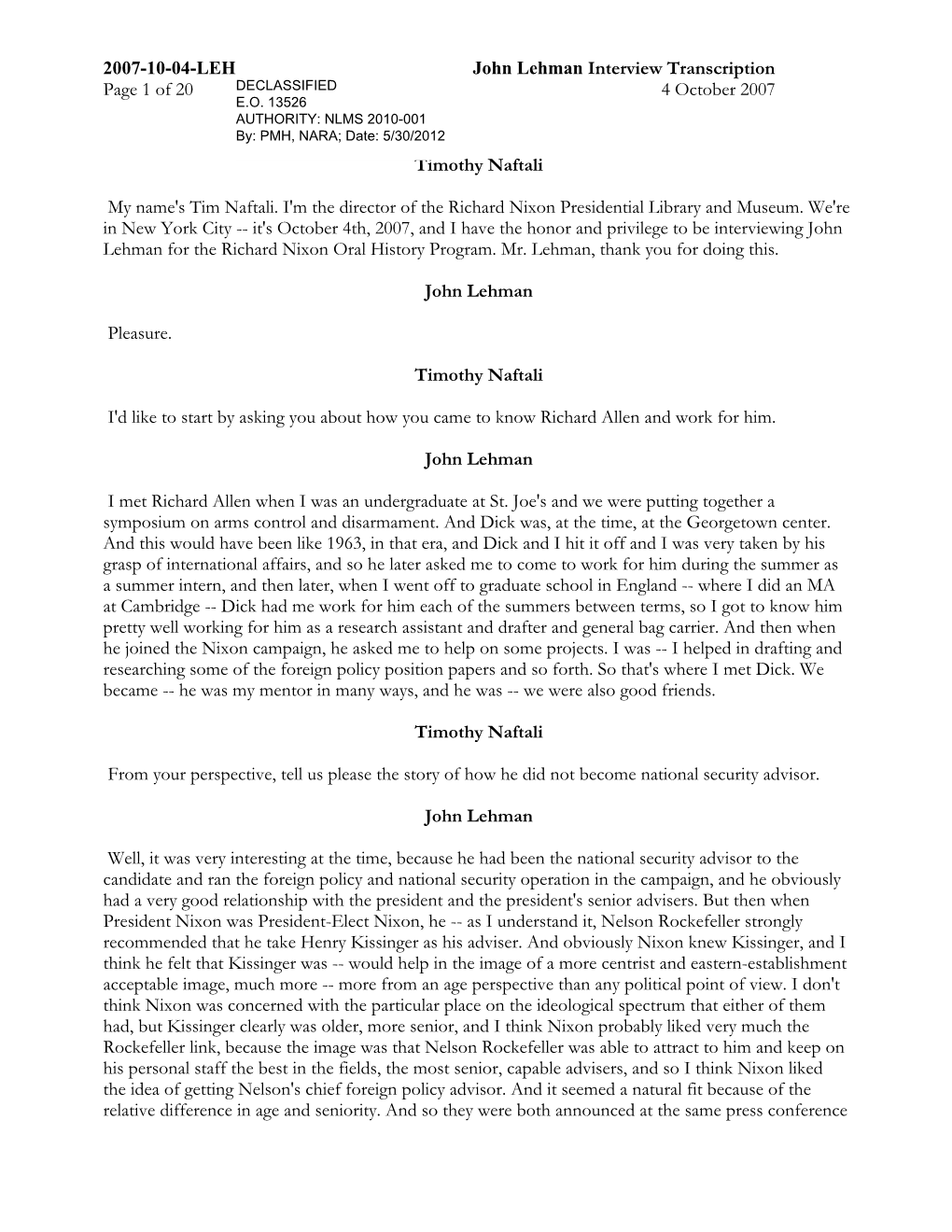 2007-10-04-LEH John Lehman Interview Transcription Page 1 of 20 4 October 2007