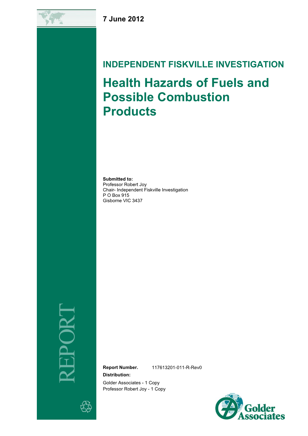 Health Hazards of Fuels and Possible Combustion Products