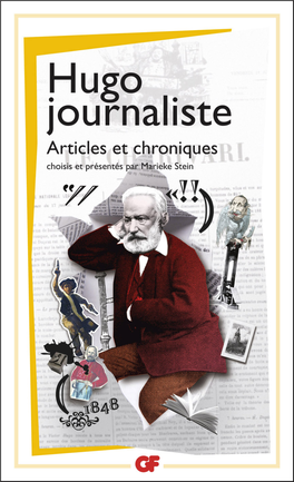 HUGO JOURNALISTE Articles Et Chroniques Dans La Même Collection