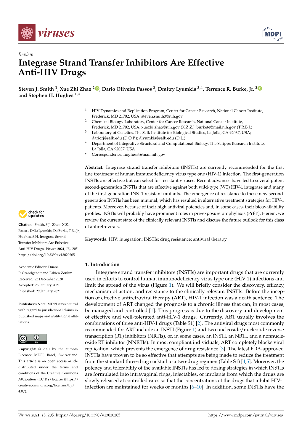 Integrase Strand Transfer Inhibitors Are Effective Anti-HIV Drugs