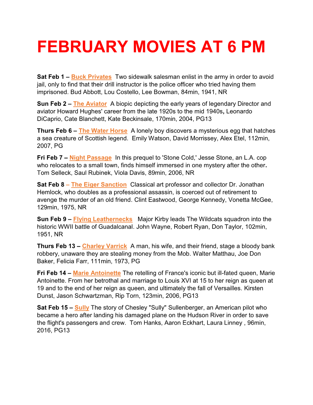 February Movies at 6 Pm